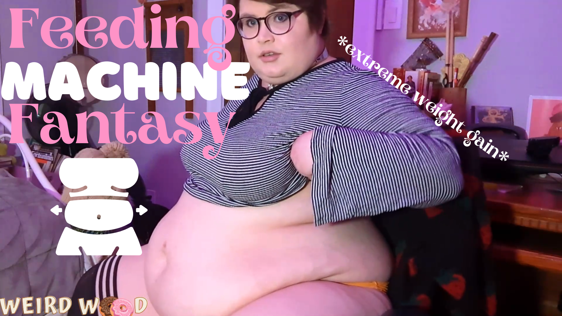 Feeding Machine Fantasy (Extreme Weight Gain) - Video Clips - Weight Gain -  feeder/feedee - Curvage