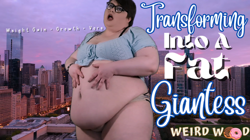 Fairy Food Transforms Me Into a Fat Giantess