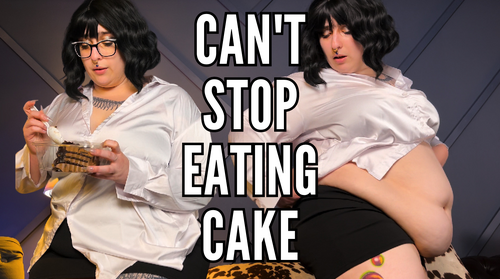 Can't Stop Eating Cake